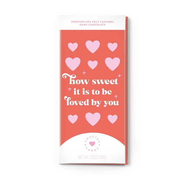 Chocolate Card - How Sweet It Is To Be Loved By You
